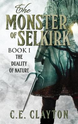 Cover of The Monster Of Selkirk