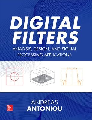 Book cover for Digital Filters: Analysis, Design, and Signal Processing Applications