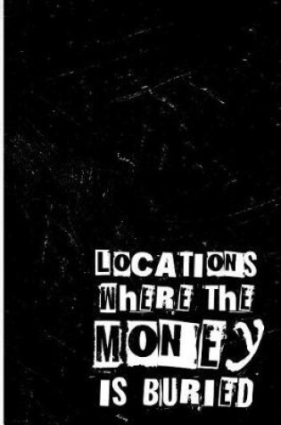 Cover of Where the Money Is Buried