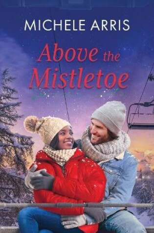 Cover of Above the Mistletoe