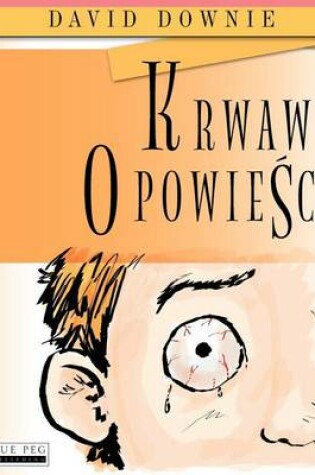 Cover of Krwawe Opowiesci
