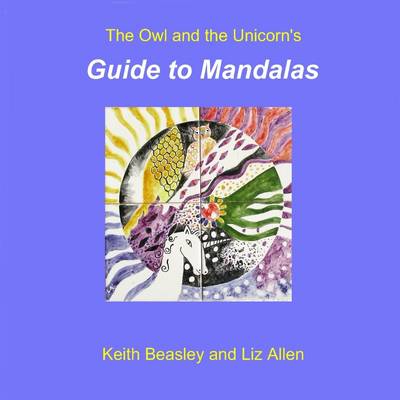 Book cover for The Owl and the Unicorn's Guide to Mandalas