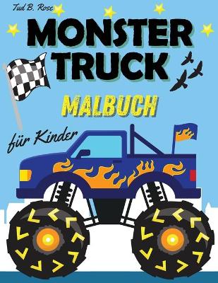 Book cover for MONSTER TRUCK MALBUCH für Kinder