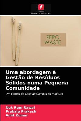 Book cover for Uma abordagem a Gestao de Residuos Solidos numa Pequena Comunidade