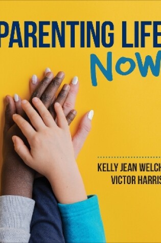 Cover of Parenting Life Now