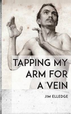 Book cover for Tapping My Arm for a Vein