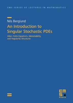 Book cover for An Introduction to Singular Stochastic PDEs
