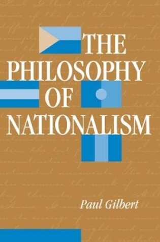 Cover of The Philosophy Of Nationalism