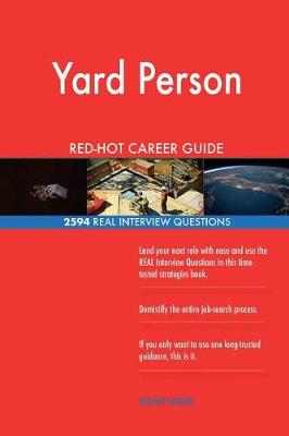 Book cover for Yard Person Red-Hot Career Guide; 2594 Real Interview Questions