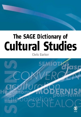 Book cover for The SAGE Dictionary of Cultural Studies