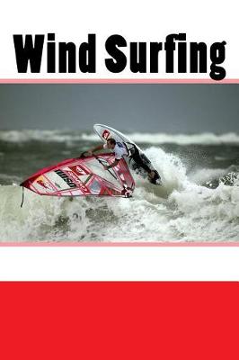 Book cover for Wind Surfing (Journal / Notebook)