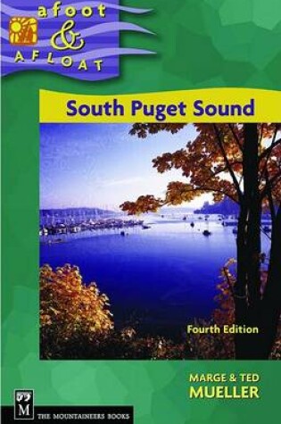 Cover of Afoot & Afloat South Puget Sound