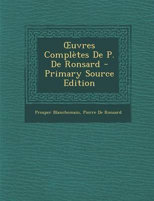 Book cover for Uvres Completes de P. de Ronsard