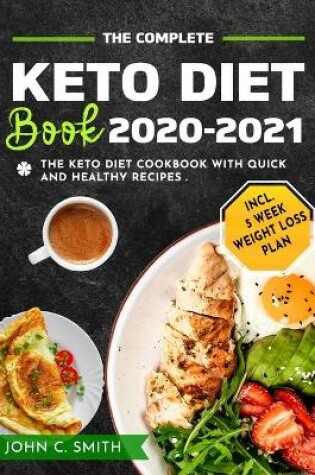 Cover of The Complete Keto Diet Book 2020-2021
