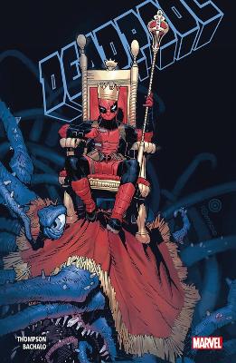 Book cover for Deadpool Vol. 1: Hail To The King
