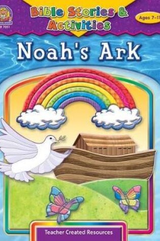 Cover of Bible Stories & Activities: Noah's Ark