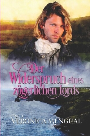 Cover of Der Widerspruch eines zögerlichen Lords