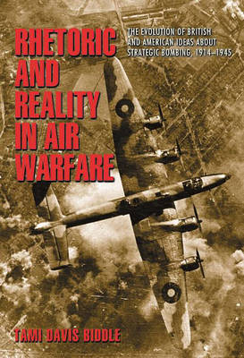 Cover of Rhetoric and Reality in Air Warfare