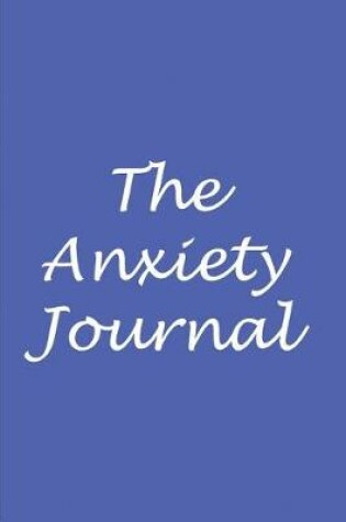 Cover of The anxiety journal