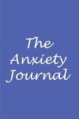 Book cover for The anxiety journal