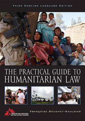 Book cover for The Practical Guide to Humanitarian Law