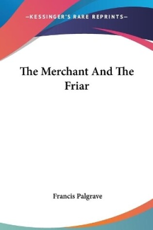 Cover of The Merchant And The Friar