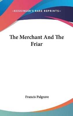 Book cover for The Merchant And The Friar