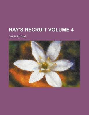 Book cover for Ray's Recruit Volume 4