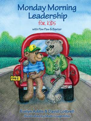Book cover for Monday Morning Leadership for Kids with Baxter & Paw Paw