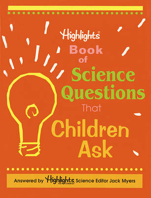 Book cover for Highlights Book of Science Questions That Children Ask