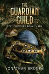 Book cover for The Guardian Guild