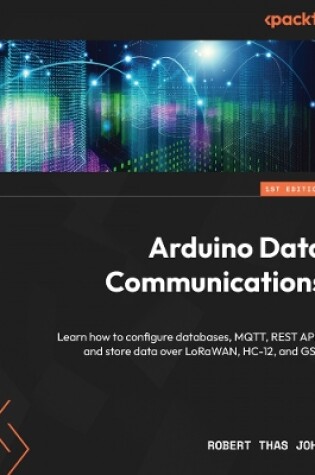 Cover of Arduino Data Communications