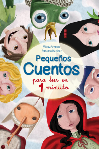 Cover of Pequeños cuentos para leer en 1 minuto (Short stories to read in 1 minute) / Short stories to read in 1 minute