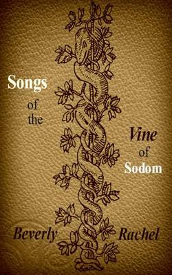 Cover of Songs of the Vine of Sodom