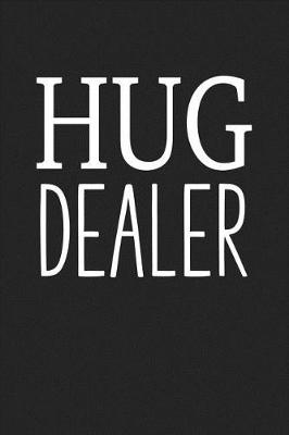 Book cover for Hug Dealer