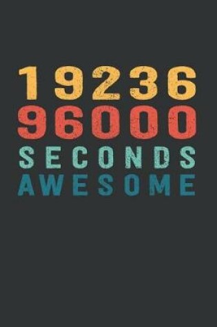 Cover of 1 923 696 000 Seconds Awesome