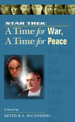 Book cover for A Time For War And a Time For Peace