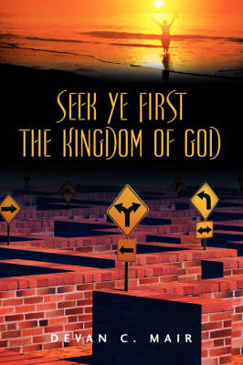 Book cover for Seek Ye First the Kingdom of God