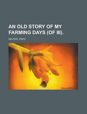 Book cover for An Old Story of My Farming Days (of III) Volume II