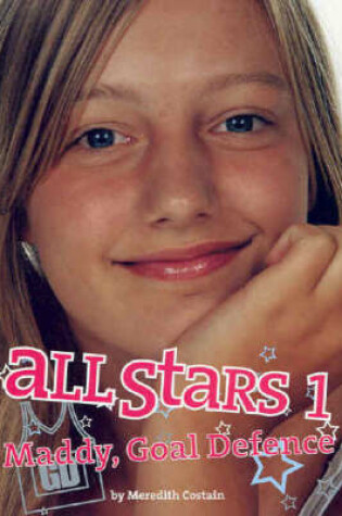 Cover of All Stars 1: Maddy, Goal Defence
