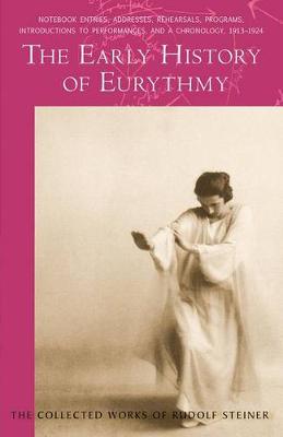 Book cover for The Early History of Eurythmy