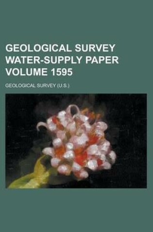 Cover of Geological Survey Water-Supply Paper Volume 1595