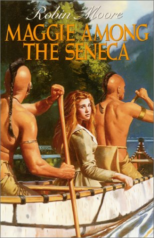 Book cover for Maggie Among the Seneca