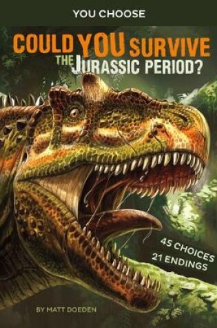 Cover of Could You Survive the Jurassic Period?
