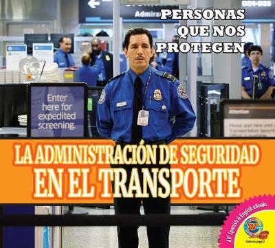Cover of La Administración de Seguridad En El Transporte