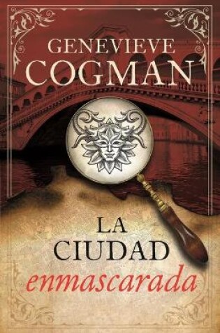 Cover of Ciudad Enmascarada, La (La Biblioteca Invisible 2)