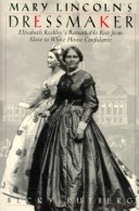 Book cover for Mary Lincoln's Dressmaker