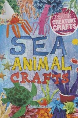 Cover of Sea Animal Crafts