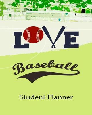 Book cover for Love Baseball Student Planner