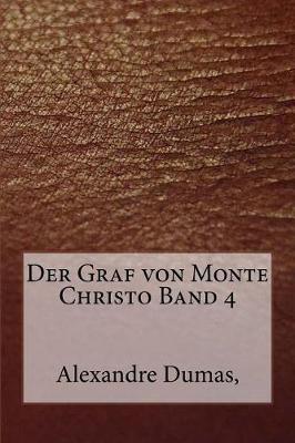 Book cover for Der Graf Von Monte Christo Band 4